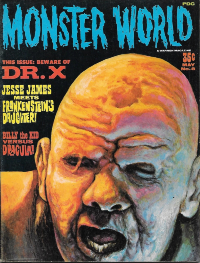 Famous Monsters of Filmland #77 / Monster World #8 cover painting of mad doctor from DR.X by Ron Cobb